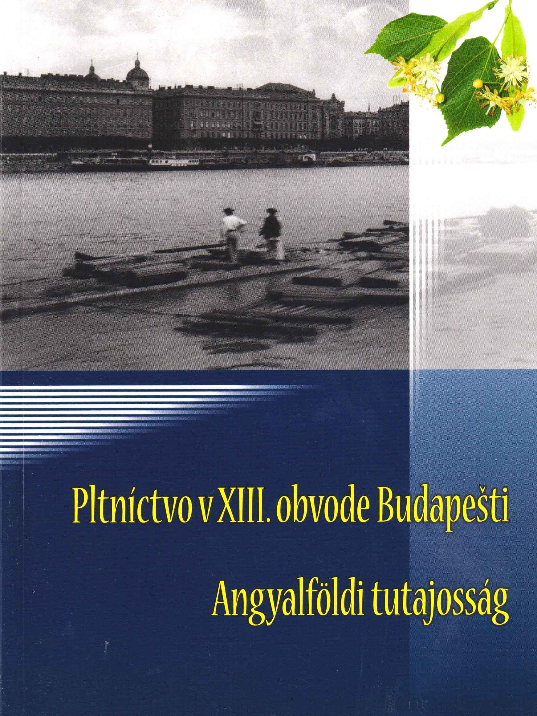 Pltníctvo v XIII. obvode Budapešti 