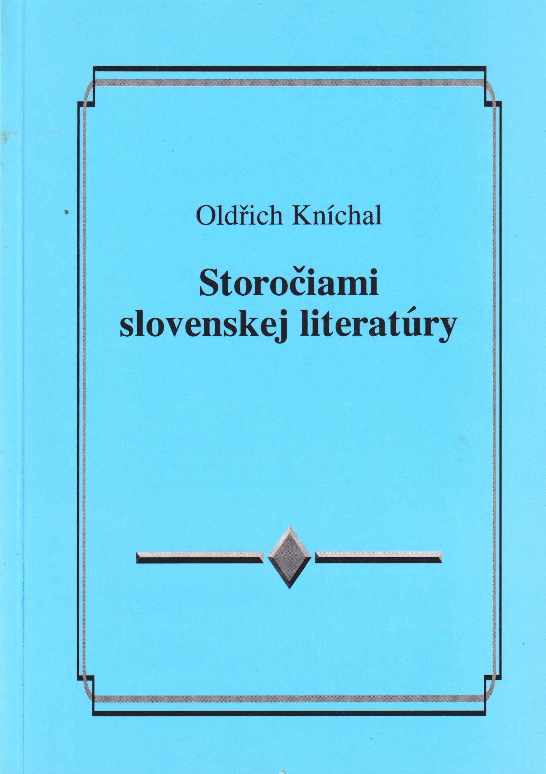 Storočiami slovenskej literatúry. alternatívna príručka