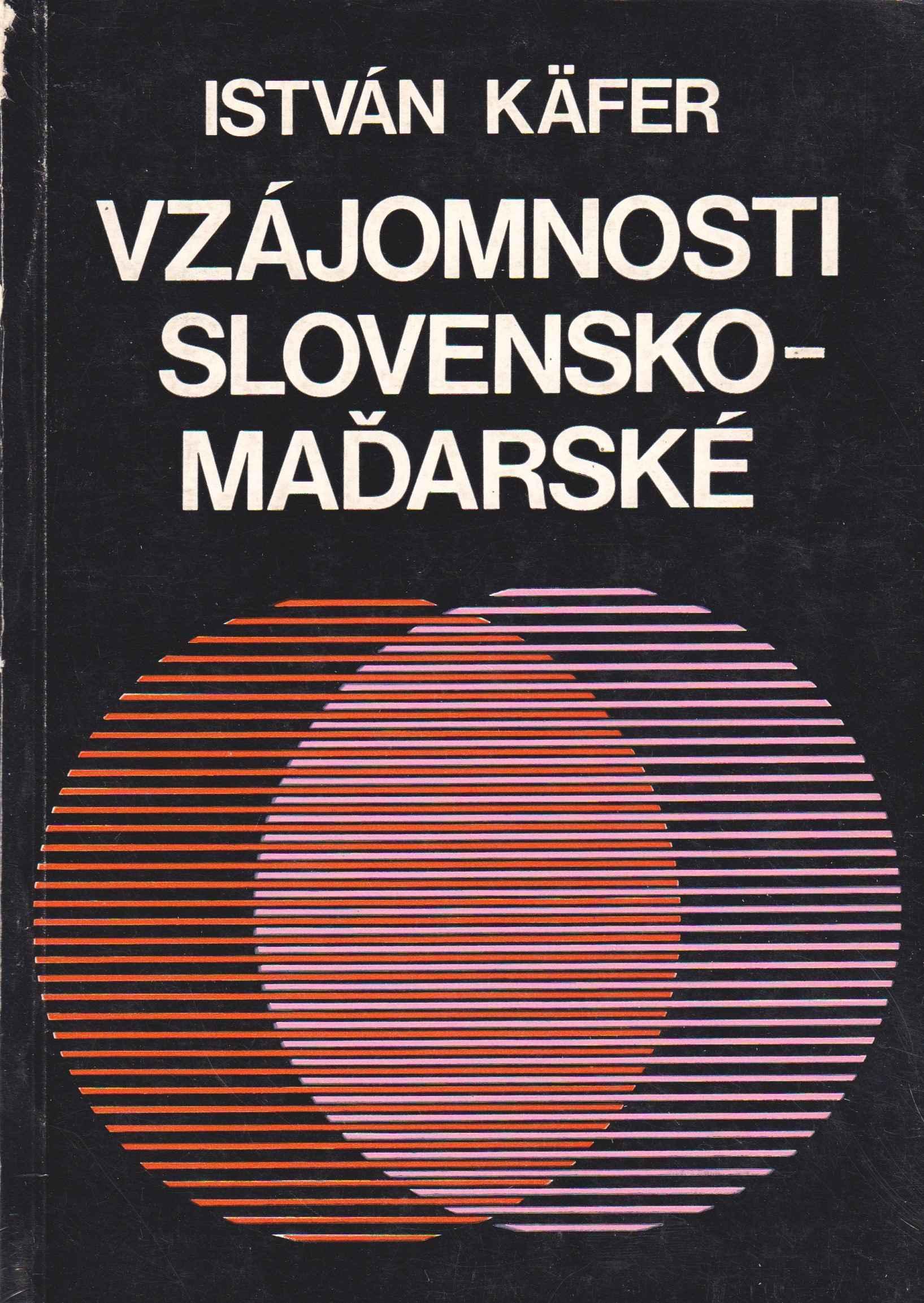 Maďarsko-slovenská literárna vzájomnosť (Štúdie)