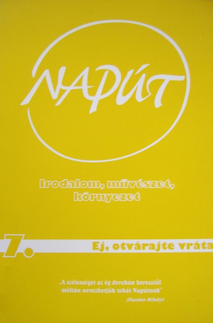 Napút. Irodalom, művészet, környezet IX. évfolyam 7. szám