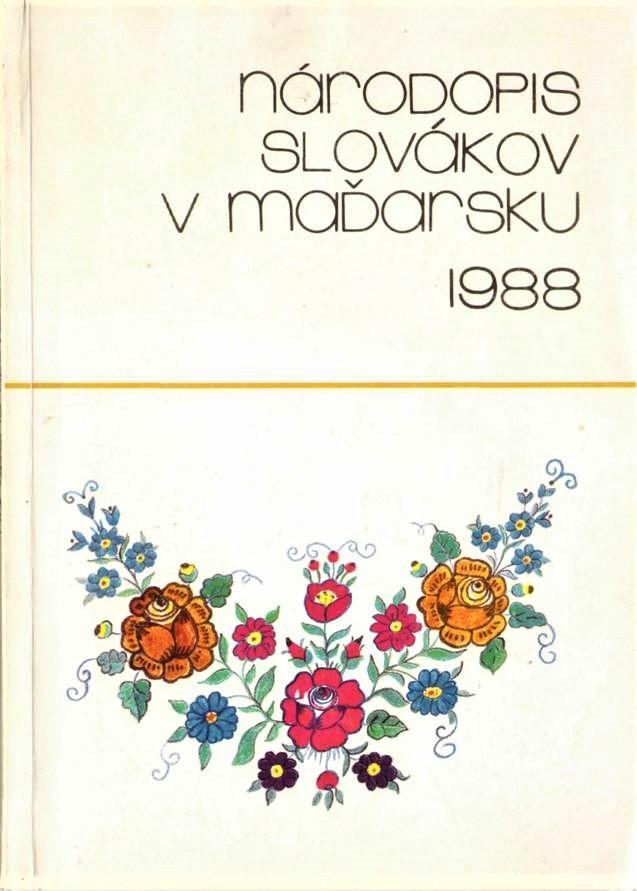 Národopis Slovákov v Maďarsku. (Štúdie) 7.