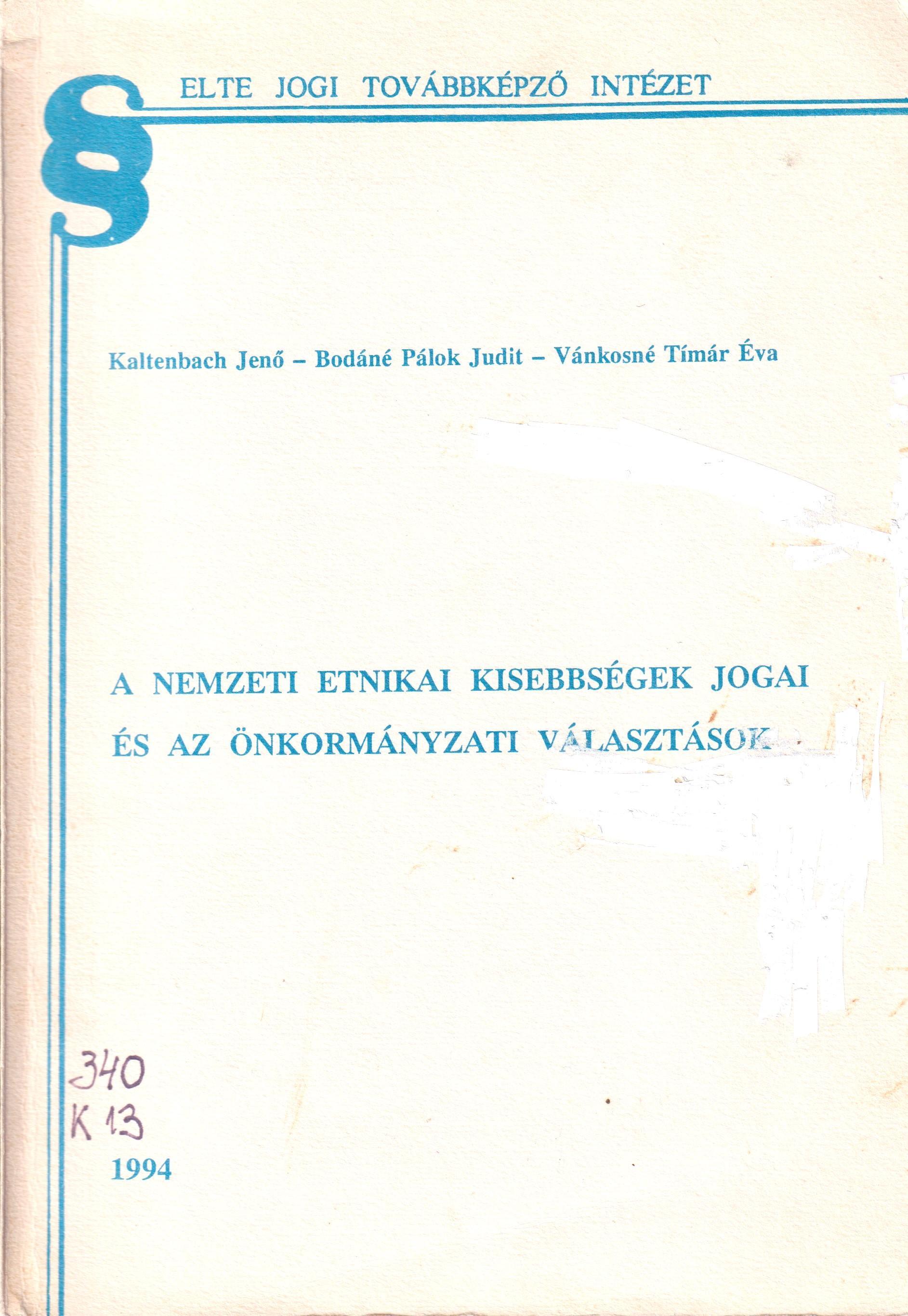 A nemzeti etnikai kisebbségek jogai és az önkormányzati választások