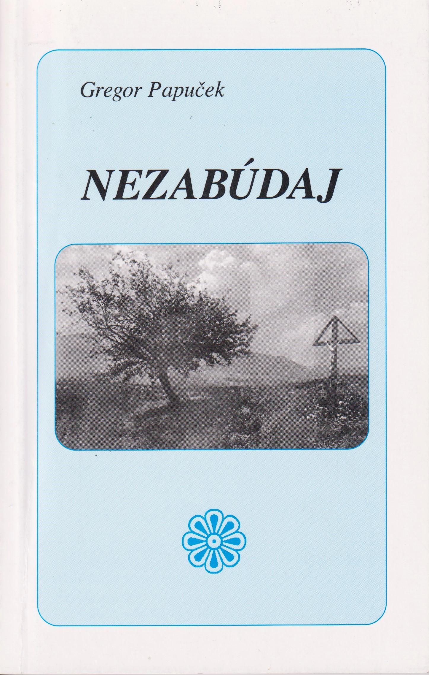 Nezabúdaj. (Básne)