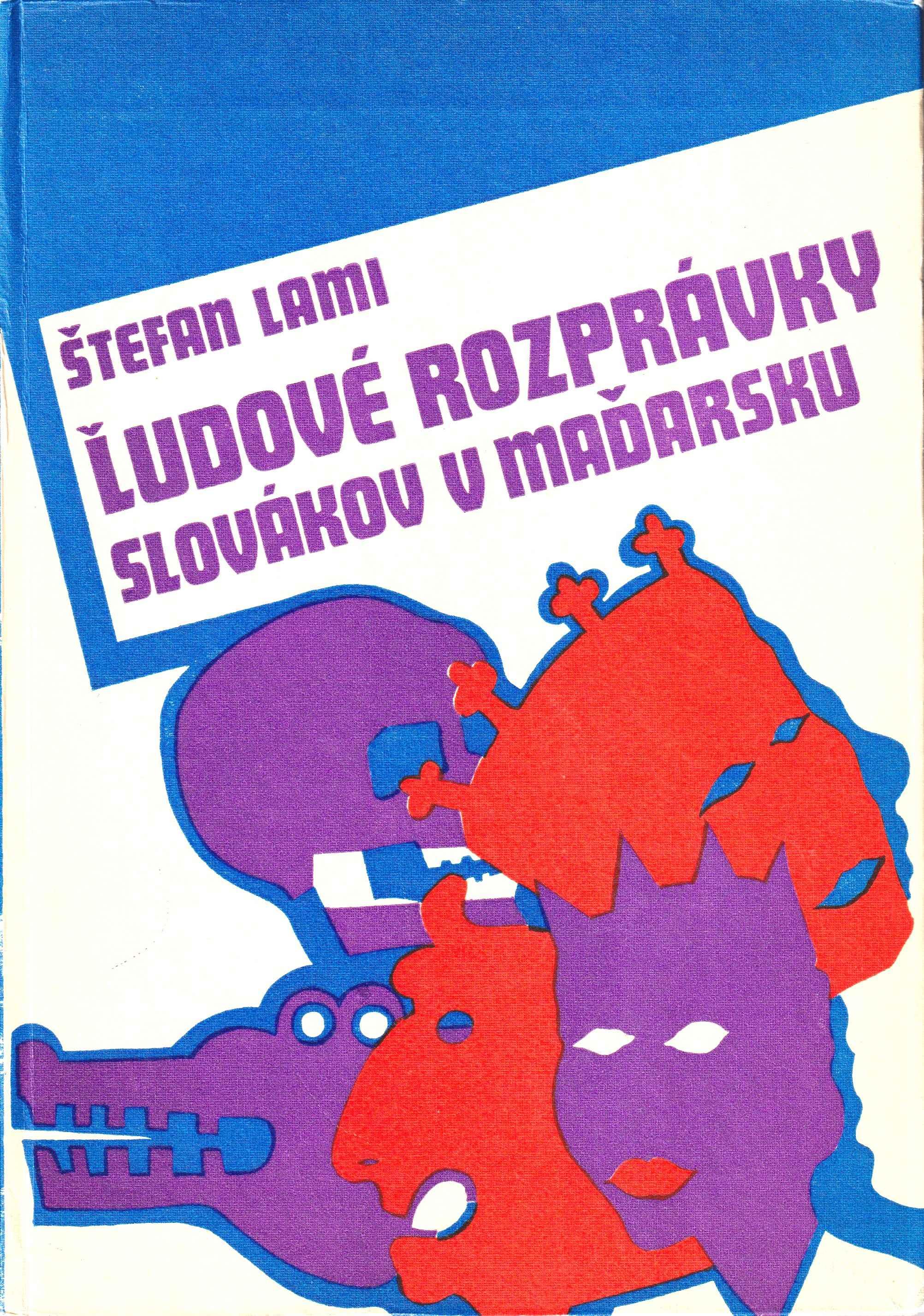 Ľudové rozprávky Slovákov v Maďarsku
