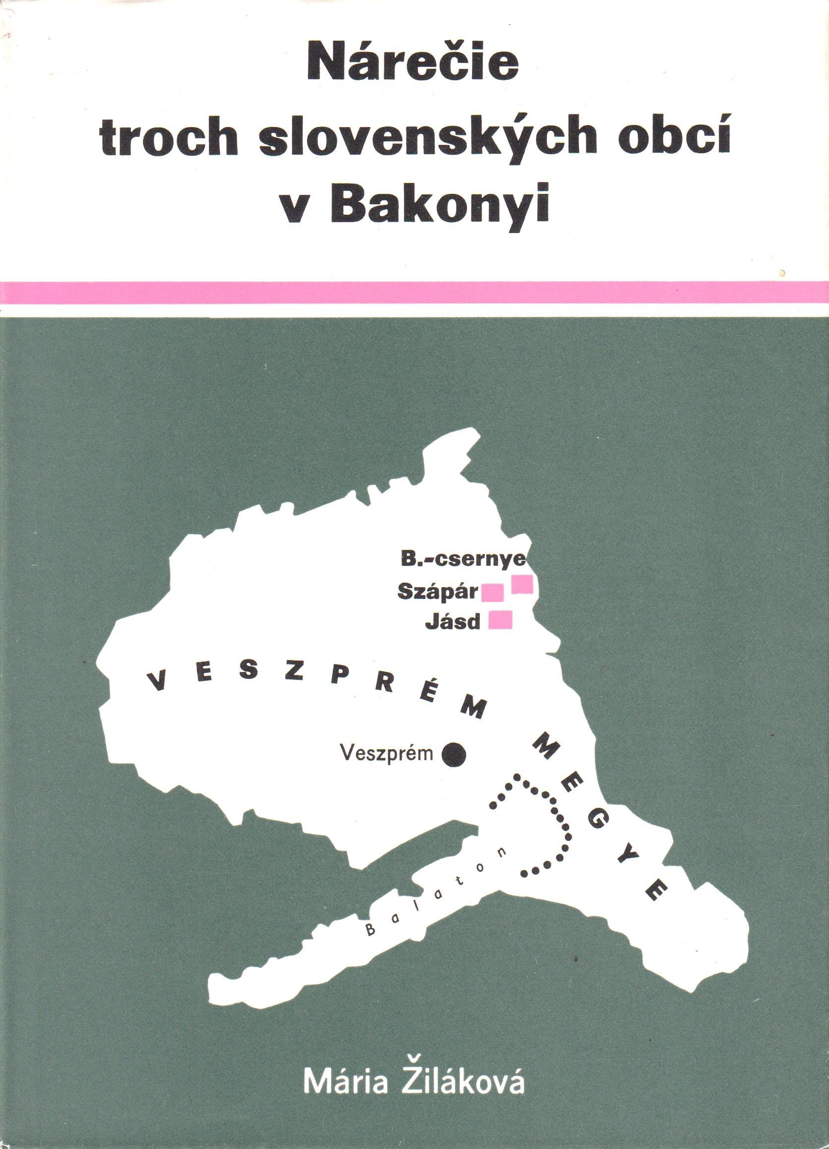 Nárečie troch slovenských obcí v Bakonyi s osobitným zreteľom na pozostatky aoristu