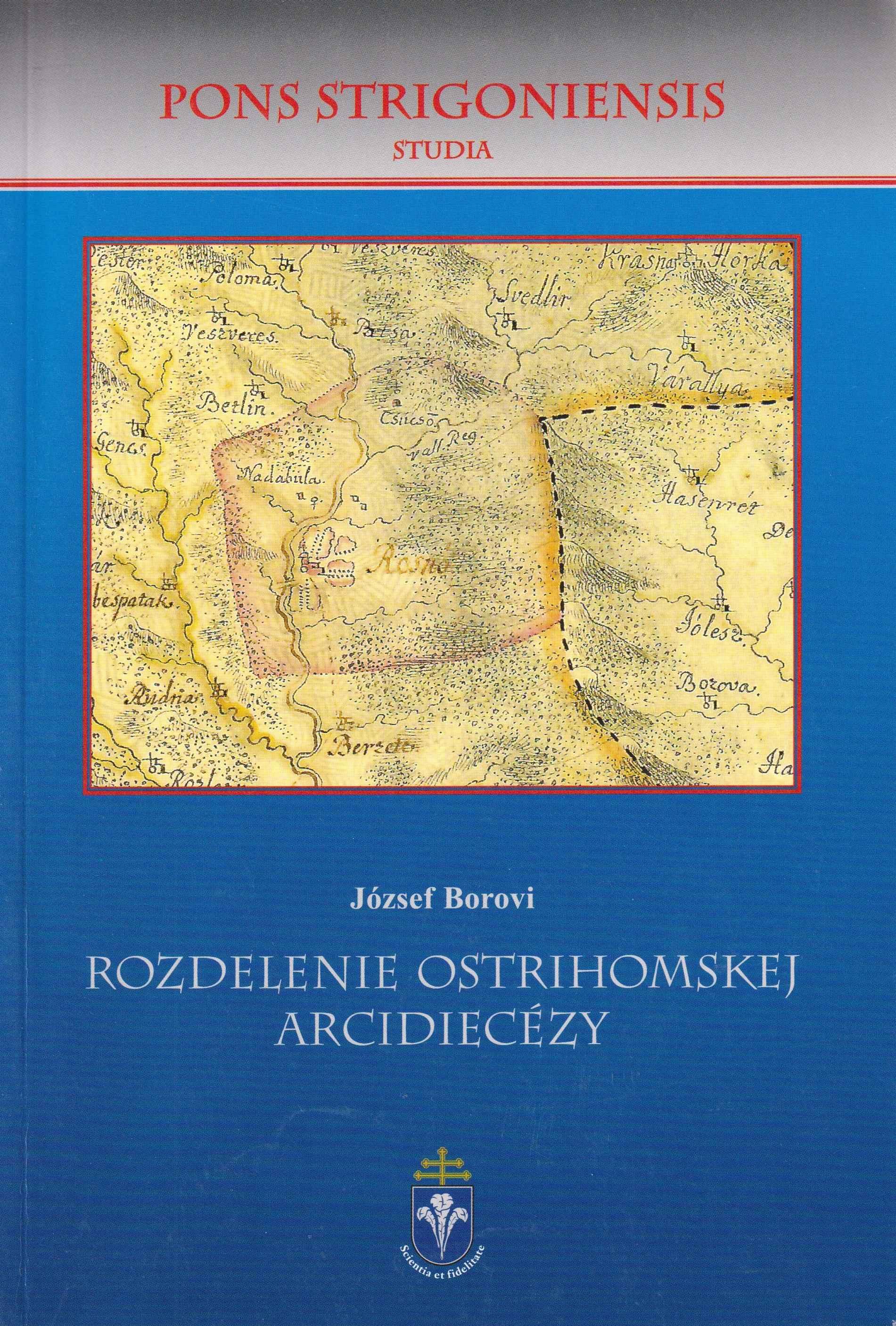 Rozdelenie Ostrihomskej  arcidiecézy