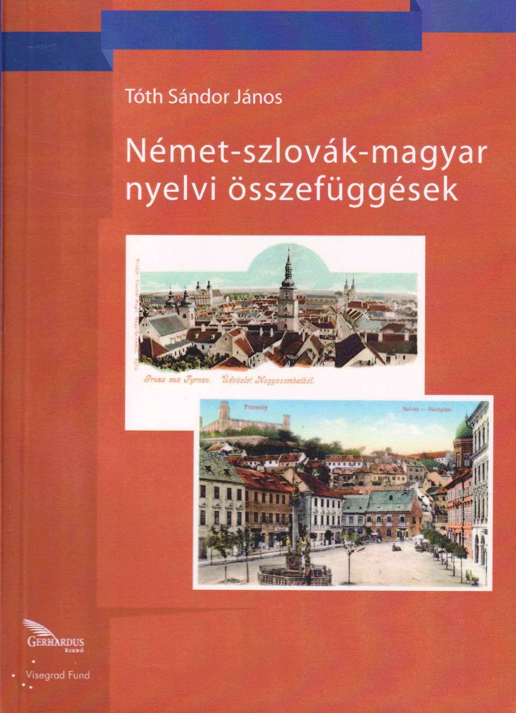 Német-szlovák-magyar nyelvi összefüggések