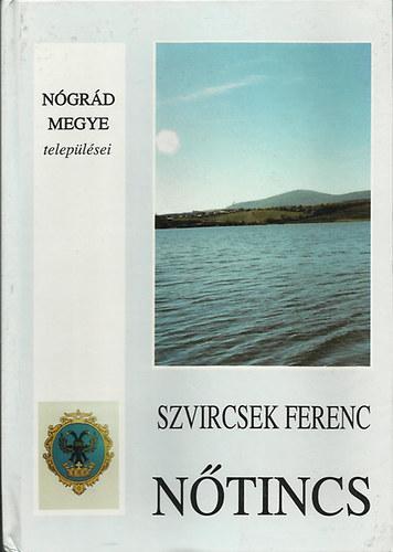 Nőtincs. (1317 – 1944) 