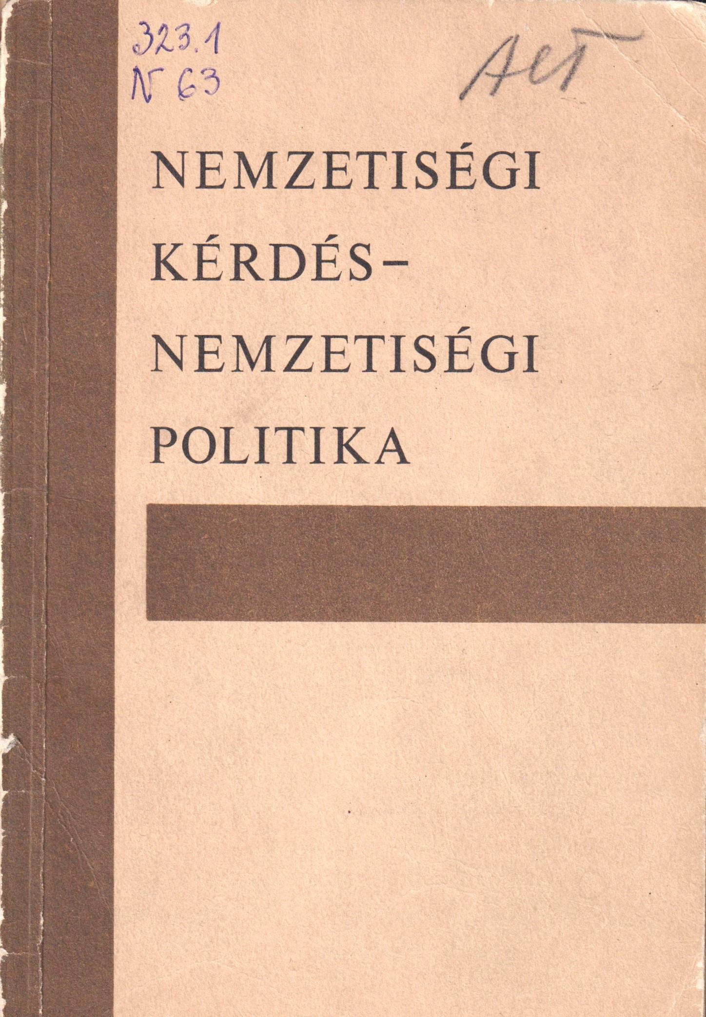 Nemzetiségi kérdés – nemzetiségi politika