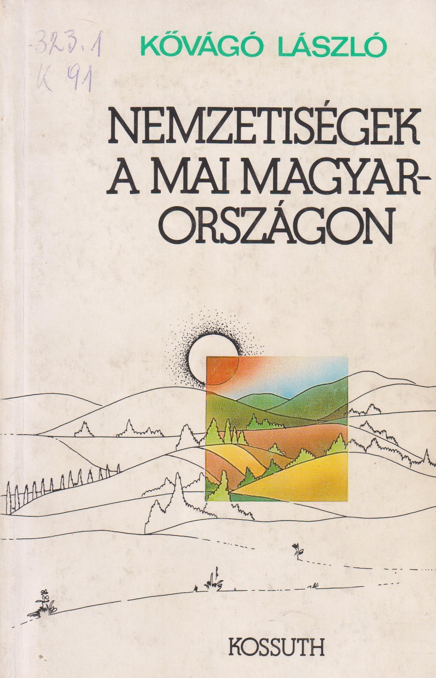 Nemzetiségek a mai Magyarországon 