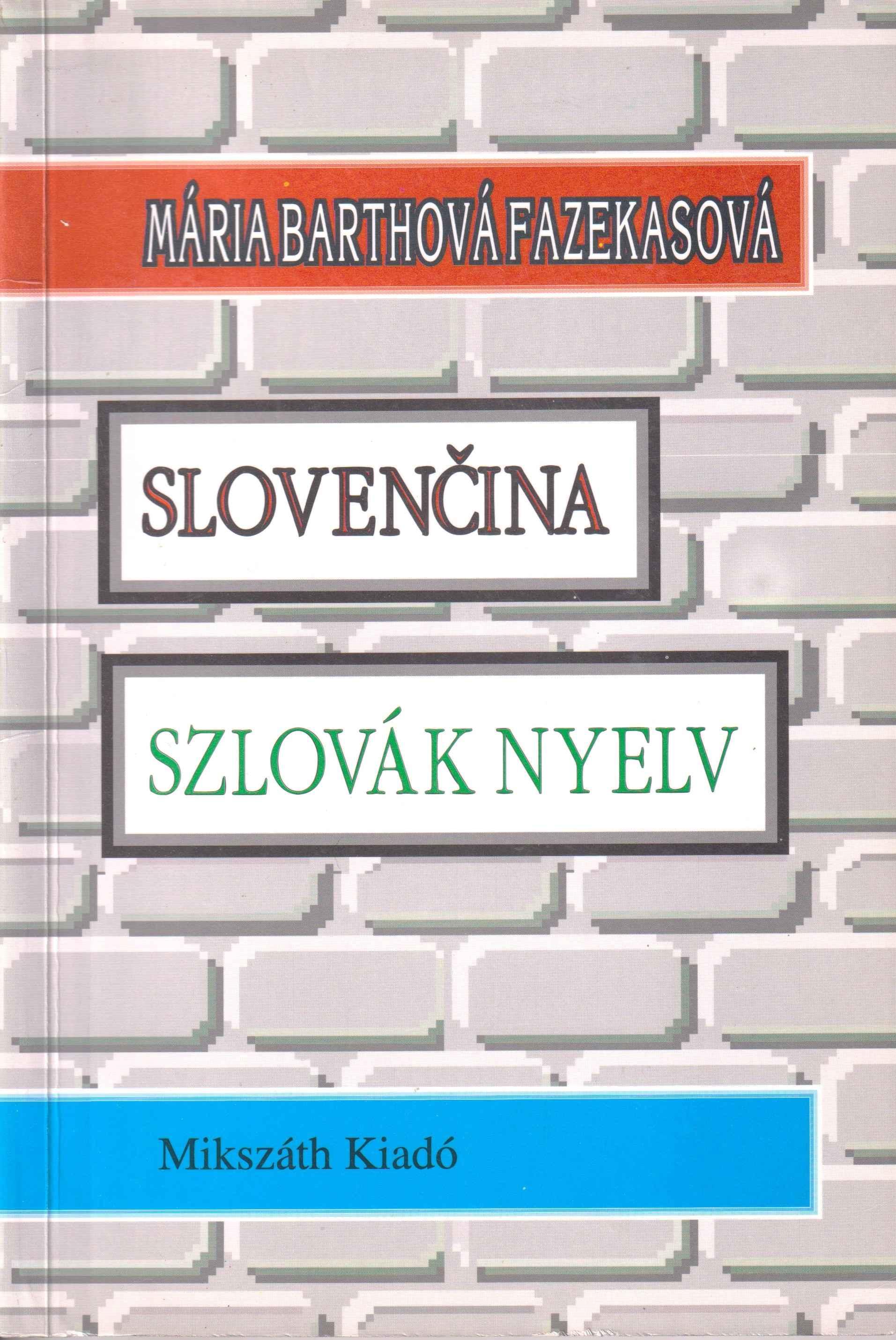 Slovenčina pre začiatočníkov a stredne pokročilých