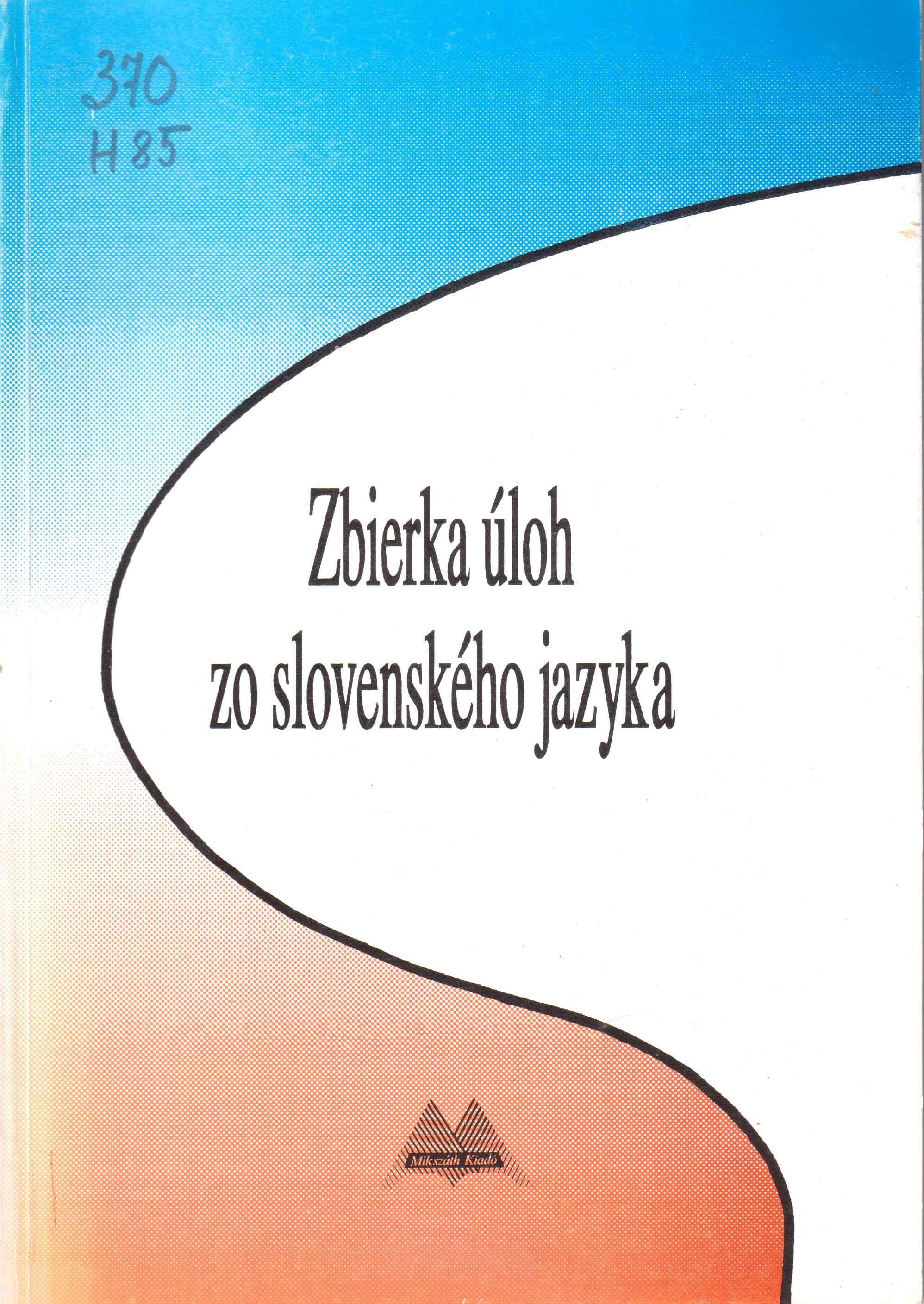 Zbierka úloh zo slovenského jazyka 