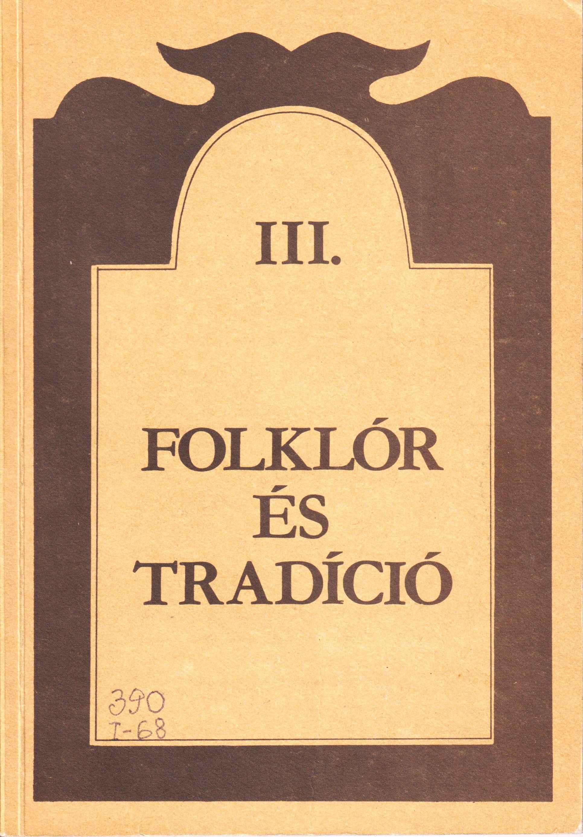 Irányzatok a kortársi folklorisztikában. Emlékülés Ortutay Gyula születésének 75. évfordulóján