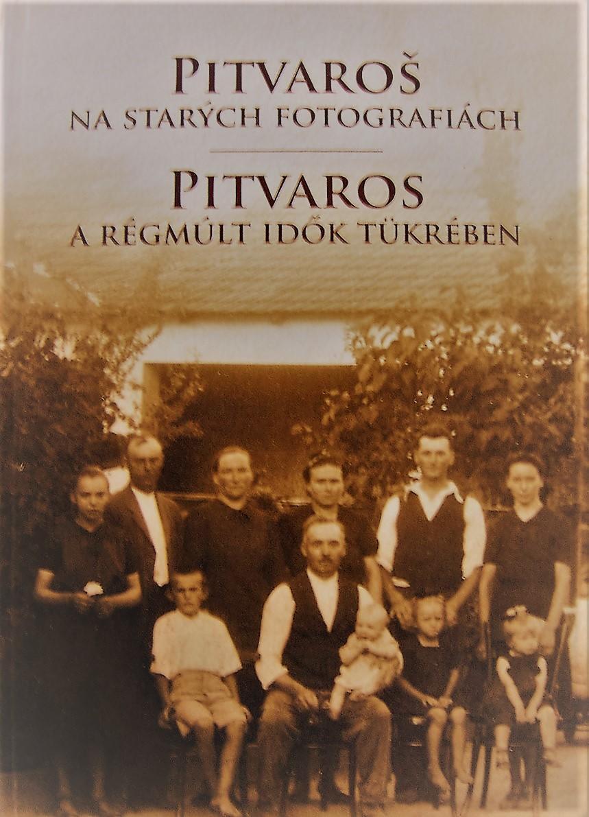 Pitvaroš. Na starých fotografiách 