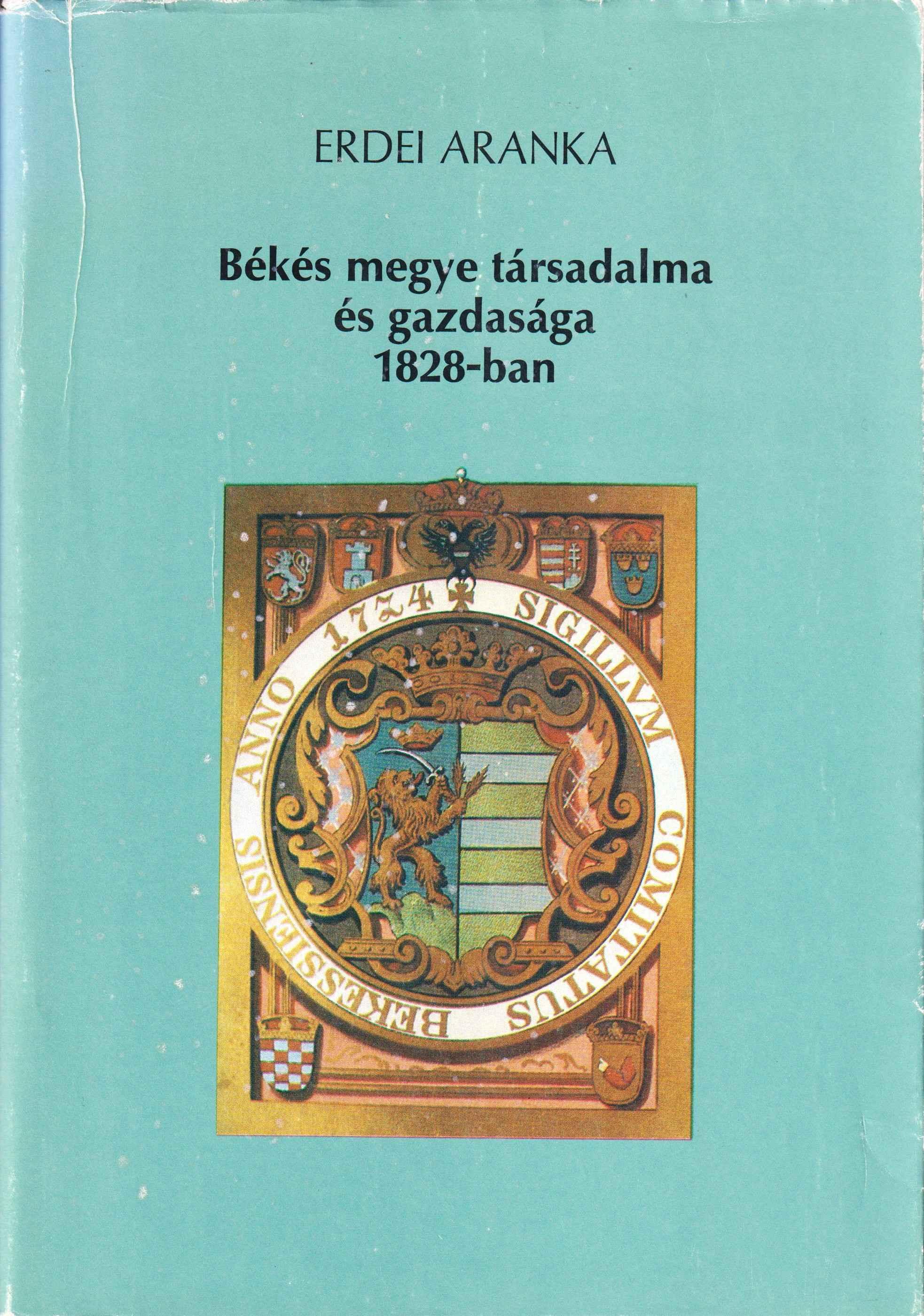 Békés megye társadalma és gazdasága 1828-ban