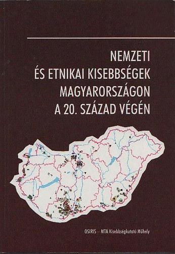Nemzeti és etnikai kisebbségek Magyarországon a 20.század végén 