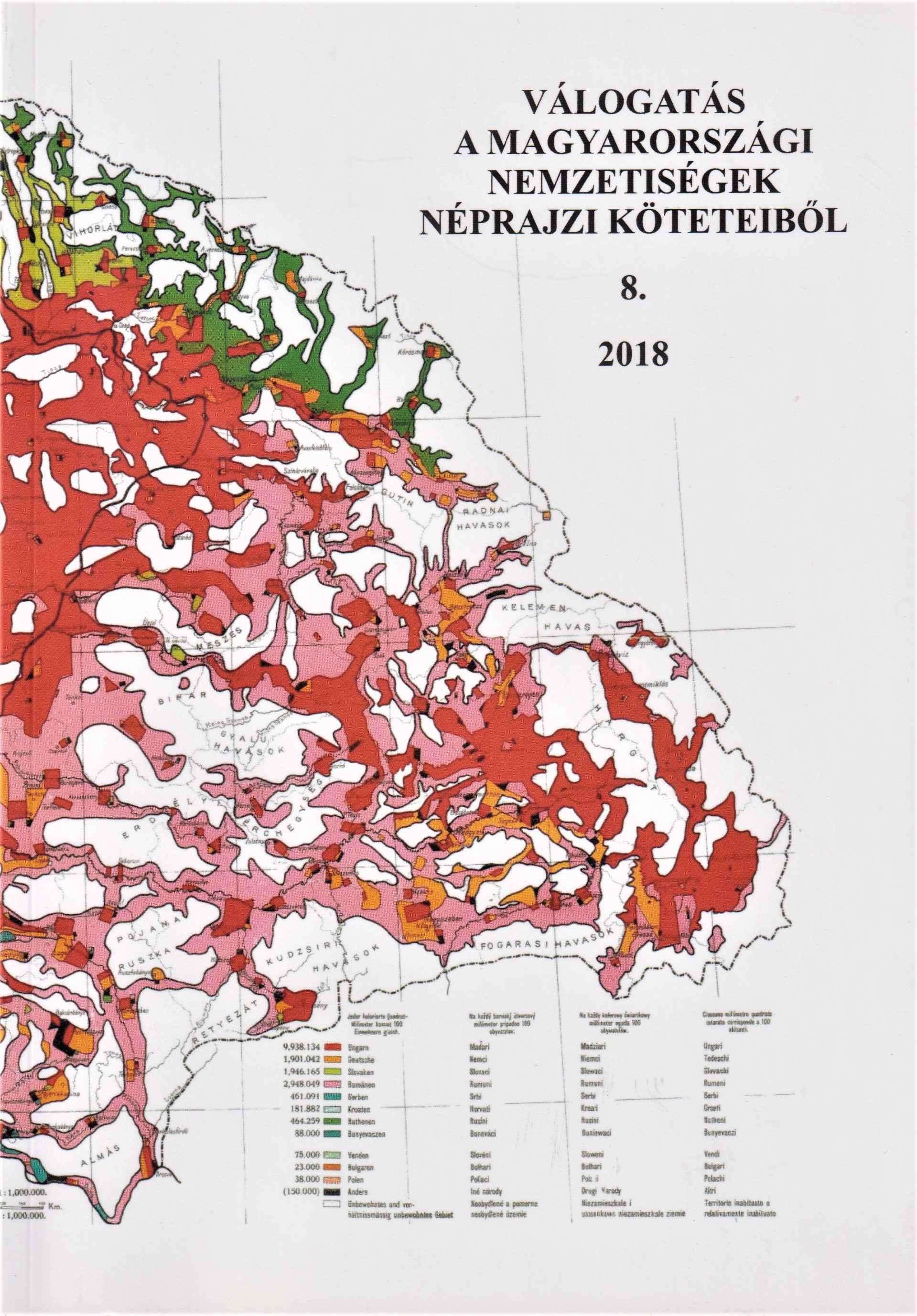 Válogatás a magyarországi nemzetiségek néprajzi köteteiből 8. 2018