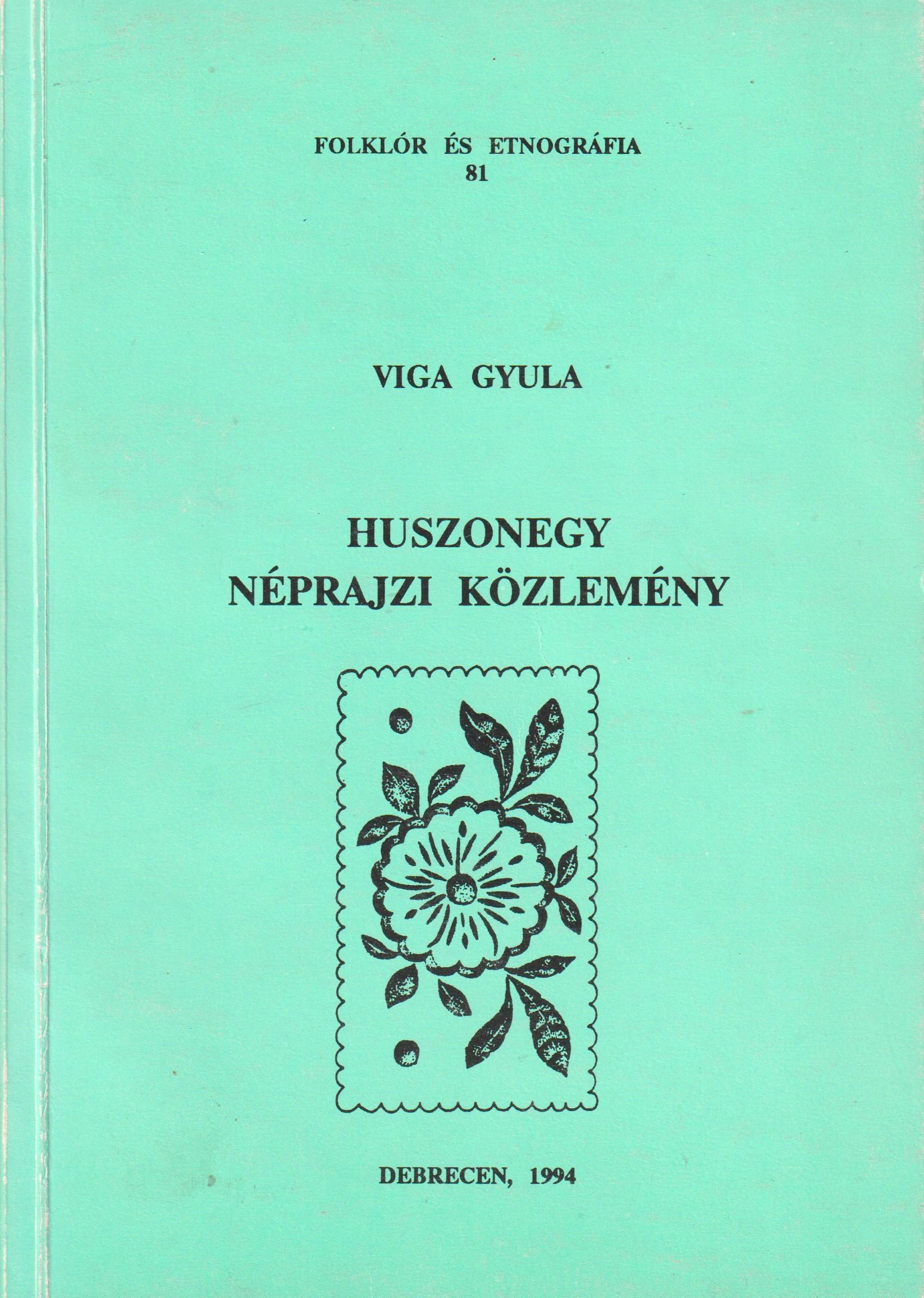 Huszonegy néprajzi közlemény 