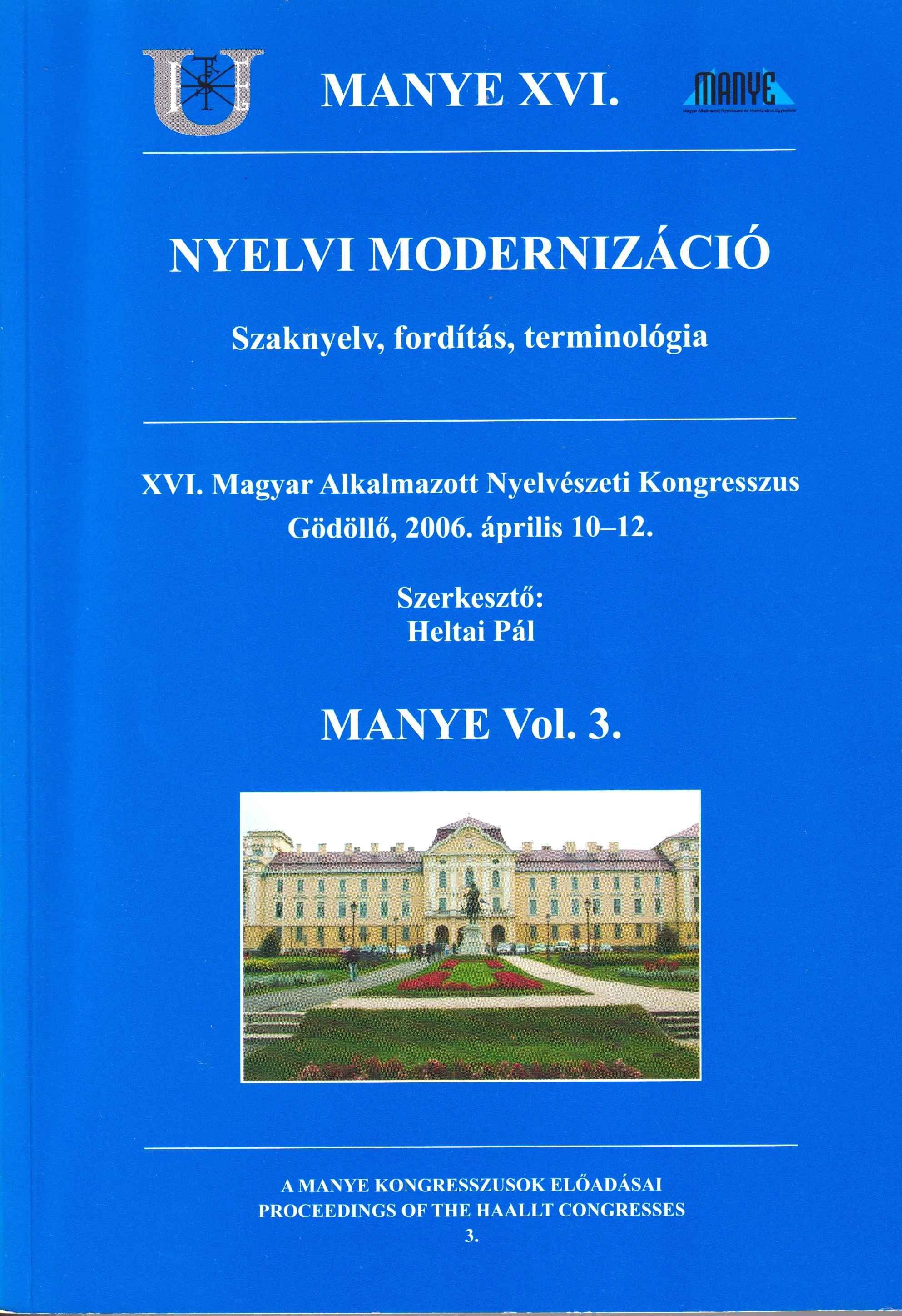 Nyelvi modernizáció. Szaknyelv, fordítás, terminológia